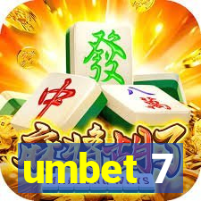 umbet 7